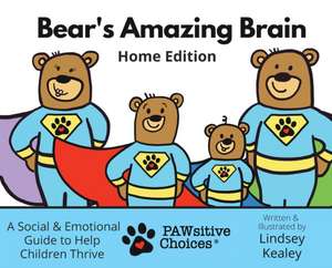 Bear's Amazing Brain de Lindsey Kealey