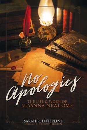 No Apologies de Sarah R. Enterline