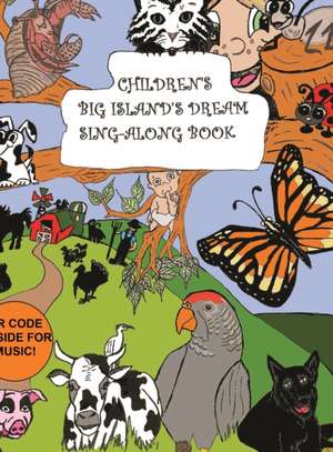 Children's Big Island's Dream Sing- Along Book de Rebekah Lever