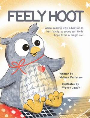 Feely Hoot de Melissa Patterson