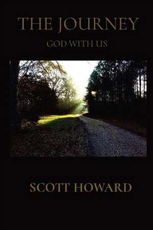 THE JOURNEY de Scott Howard