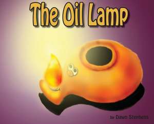 The Oil Lamp de Dawn Stephens