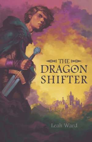 The Dragon Shifter de Leah Ward