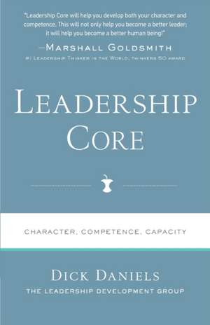 Leadership Core de Dick Daniels
