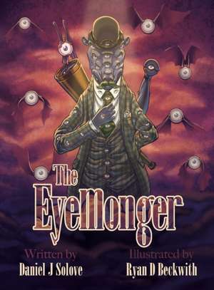 The Eyemonger de Daniel J Solove