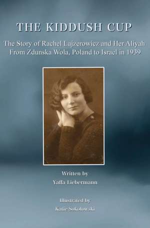 The Kiddush Cup de Yaffa Liebermann