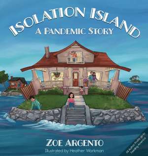 Isolation Island de Zoe Argento