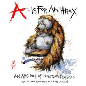 Laughlin, C: Is For Anthrax