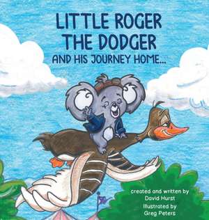 LITTLE ROGER THE DODGER de David W Hurst