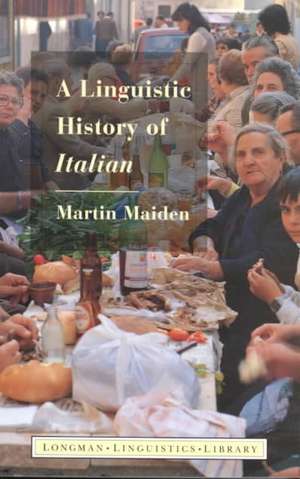 Linguistic History of Italian, A de Martin Maiden