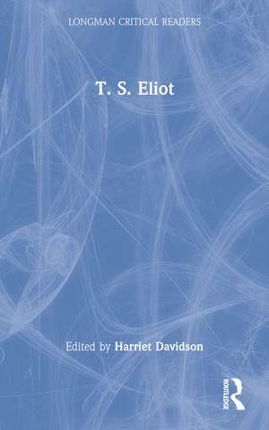 T. S. Eliot de Harriet Davidson