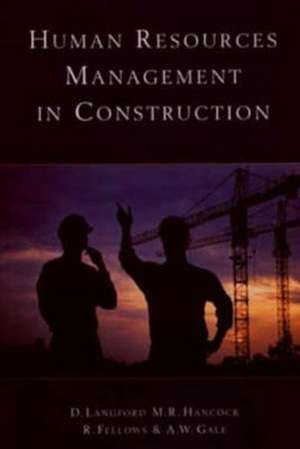 Human Resources Management in Construction de David Langford