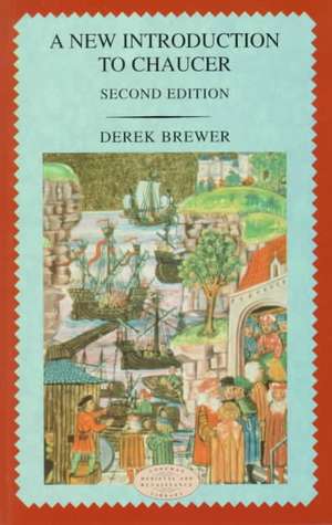 A New Introduction to Chaucer de D. S. Brewer