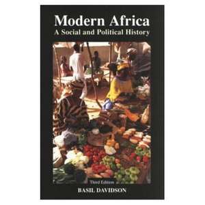 Modern Africa: A Social and Political History de Basil Davidson