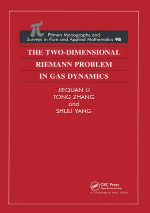 The Two-Dimensional Riemann Problem in Gas Dynamics de Jiequan Li