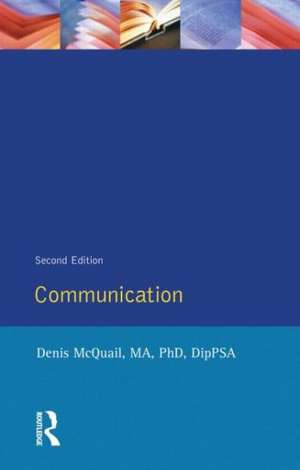 Communications de Denis Mcquail