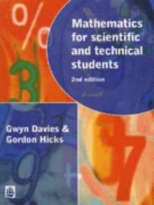 Mathematics for Scientific and Technical Students de H. Davies