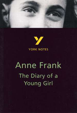 The Diary of Anne Frank: York Notes for GCSE de Bernard Haughey