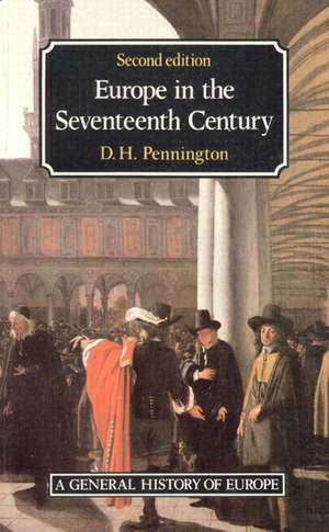 Europe in the Seventeenth Century de Donald Pennington