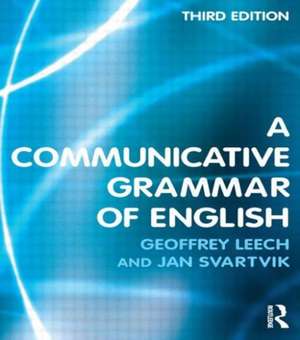 A Communicative Grammar of English de Geoffrey Leech