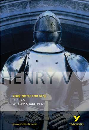 Henry V: York Notes for GCSE de David Langston