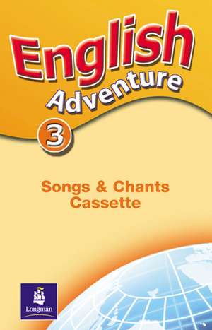 English Adventure Level 3 Songs Cass de Izabella Hearn