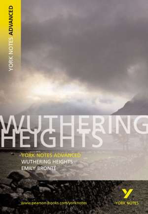 Wuthering Heights everything you need to catch up, study and prepare for the 2025 and 2026 exams de Emily Bronte