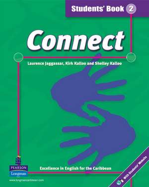 Connect Students' Book 2 de Kirk Kalloo