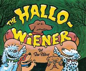 The Hallo-Weiner de Dav Pilkey