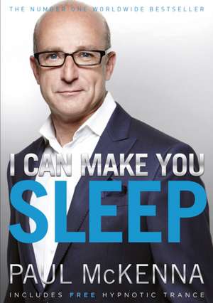 I Can Make You Sleep de Paul Mckenna