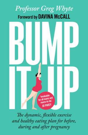 Bump It Up de Greg Whyte