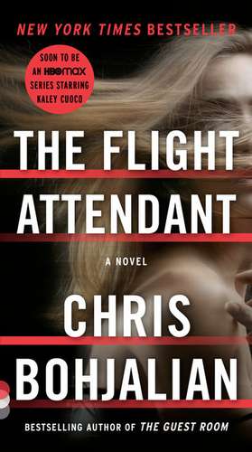 The Flight Attendant de Chris Bohjalian