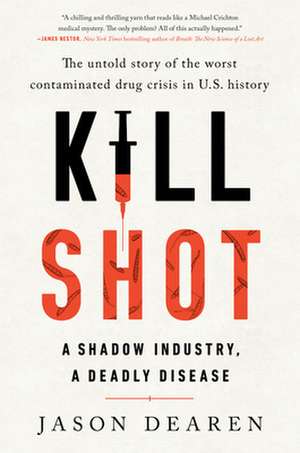 Kill Shot de Jason Dearen