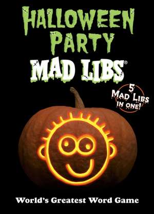 Halloween Party Mad Libs de Mad Libs