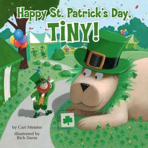 Happy St. Patrick's Day, Tiny! de Cari Meister