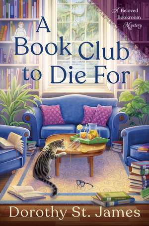 A Book Club to Die For de Dorothy St James