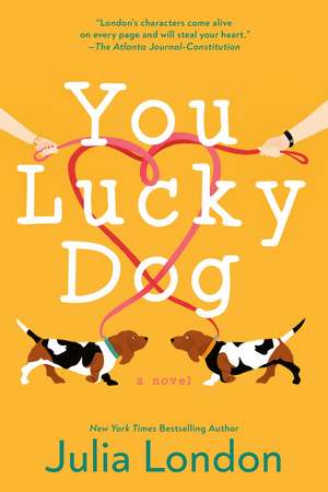 You Lucky Dog de Julia London