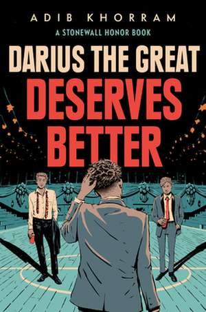 Darius the Great Deserves Better de Adib Khorram