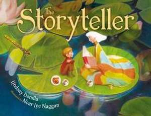 The Storyteller de Lindsay Bonilla