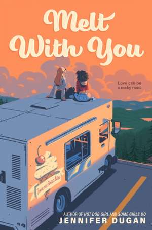 Melt With You de Jennifer Dugan