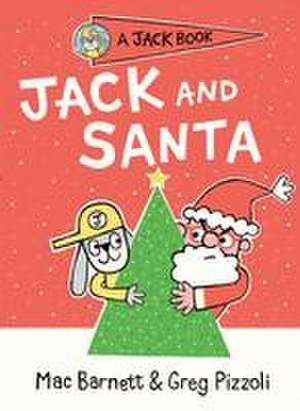 Jack and Santa de Mac Barnett