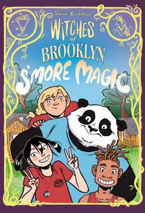 Witches of Brooklyn: s'More Magic de Sophie Escabasse