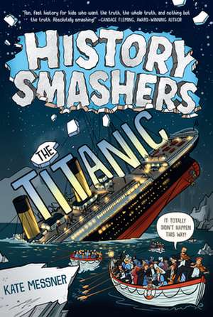 History Smashers de Kate Messner