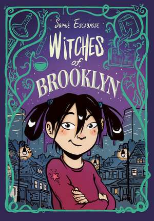 Witches of Brooklyn de Sophie Escabasse