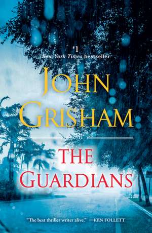 The Guardians de John Grisham