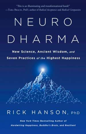 Neurodharma de Rick Hanson