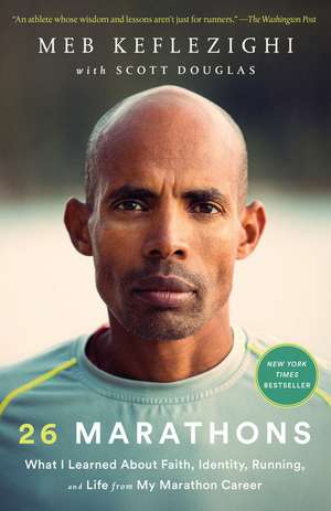 26 Marathons de Meb Keflezighi