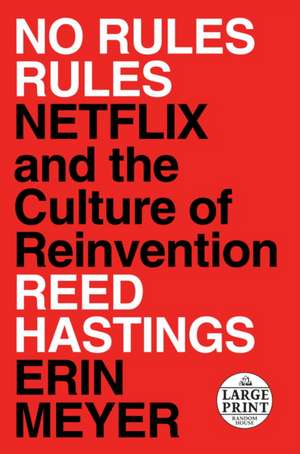 No Rules Rules de Reed Hastings