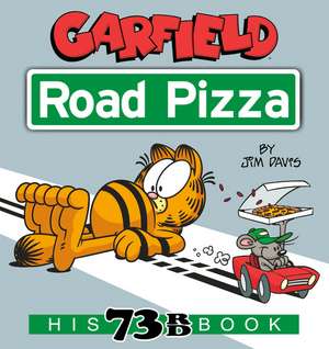 Garfield Road Pizza de Jim Davis