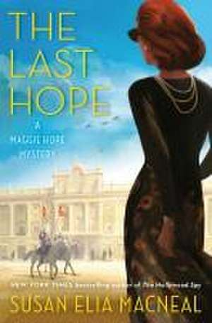 The Last Hope de Susan Elia Macneal